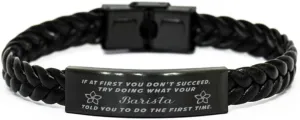GIFTVILLE & SURPRISE Barista Braided Leather Bracelet, If at first you don't succeed, try doing what your athletic trainer told you to do the first time., Laser Engraved, Stainless Steel Wristband